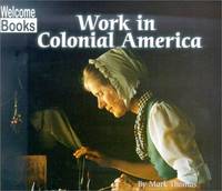 Welcome Books: Work in Colonial America