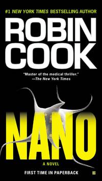 Nano (A Medical Thriller) [Paperback] Cook, Robin