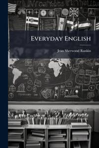 Everyday English: Language Lessons for Intermediate Grades