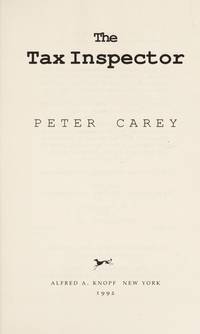 The Tax Inspector by Carey, Peter - 1992