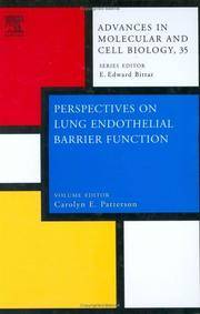Perspectives on Lung Endothelial Barrier Function, Vol. 35