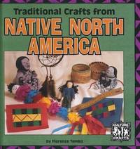 Traditional Crafts From Native North America