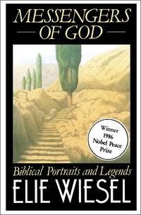 Messengers of God: Biblical Portraits and Legends