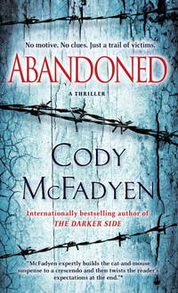 Abandoned: A Thriller (Smoky Barrett)