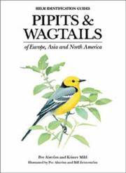 Pipits & Wagtails of Europe, Asia and North…