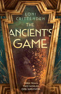 The Ancient&acirc;s Game: The thrilling new fantasy romance, perfect for fans of THE...