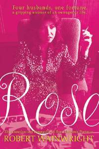 Rose by Robert Wainwright