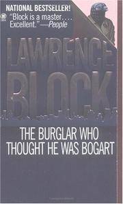 image of The Burglar Who Thought He Was Bogart: A Bernie Rhodenbarr Mystery