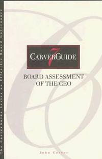 image of CarverGuide, Board Assessment of the CEO (J-B Carver Board Governance Series)