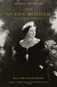 The Queen Mother : The Official Biography