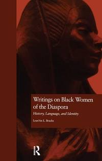 Writings on Black Women of the Diaspora: History, Language, and Identity