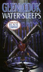 Water Sleeps: A Novel of the Black Company (Chronicles of The Black Company)
