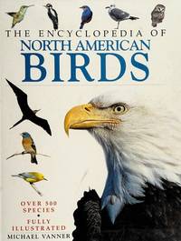 The Encyclopedia Of North American Birds