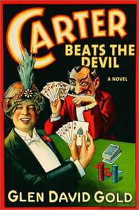 image of Carter Beats the Devil : A Novel