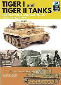 TANK CRAFT 13: TIGER I AND TIGER II TANKS