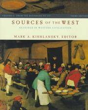 cover of Sources of the West: Readings in Western Civilization- Vol. I:  From the Beginning to 1715, 3rd