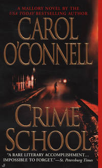 Crime School (A Mallory Novel) by O'Connell, Carol