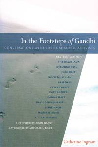 image of In the Footsteps of Gandhi: Conversations With Spiritual Social Activists