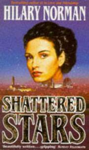 Shattered Stars by Norman, Hilary - 1992