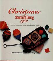 Christmas with Southern Living 1982 by Voce, Jo (editor); Conard, Candace N. (editor) - 1982