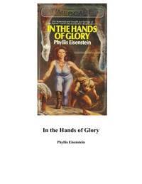 IN THE HANDS OF GLORY