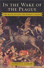 image of In the Wake of the Plague (The Black Death and the World It Made)