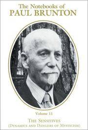 image of The Sensitives: Dynamics and Dangers of Mysticism (The Notebooks of Paul Brunton)