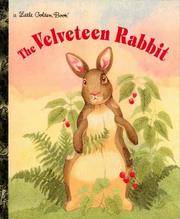 THE VELVETEEN RABBIT-A LITTLE GOLDEN BOOK