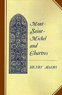 Mont-Saint-Michel and Chartres