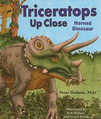 Triceratops Up Close: Horned Dinosaur (Zoom in on Dinosaurs! series)