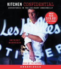 cover of Kitchen Confidential: Adventures in the Culinary Underbelly