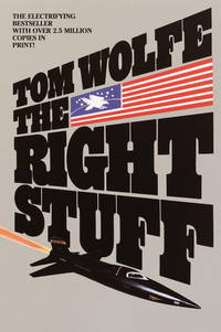 The Right Stuff by Tom Wolfe - October 30, 2001