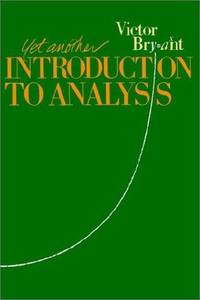 Yet Another Introduction to Analysis