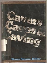 Cavers, Caves, and Caving by Sloane, Bruce - 1977