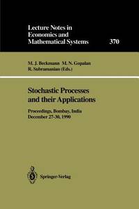Stochastic Processes and their Applications: Proceedings of the Symposium held in honour of...