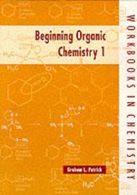 Beginning Organic Chemistry 1