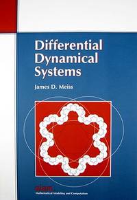 Differential Dynamical Systems (Monographs on Mathematical Modeling and Computation, Series...