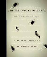 Passionate Observer : Writings from the World of Nature