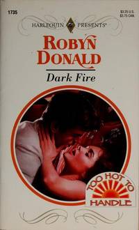 Harlequin Presents #1735: Dark Fire