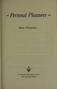 Personal Pleasures by Rose Macaulay