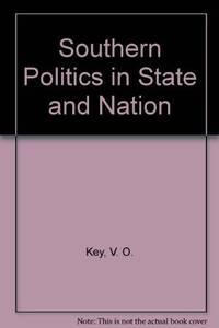 Southern Politics In State and Nation