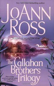 The Callahan Brothers Trilogy