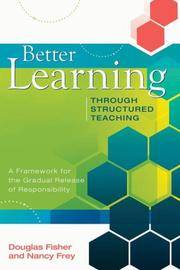 Better Learning Through Structured Teaching