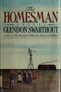 The Homesman by Swarthout, Glendon