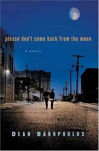 image of PLEASE DON'T COME BACK FROM THE MOON