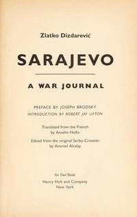 Sarajevo: A War Journal by Dizdarevic, Zlatko - 1994