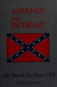 Advance and Retreat de J. B. Hood - 1995-06