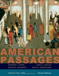 cover of American Passages: A History of the United States, Volume II: Since 1865