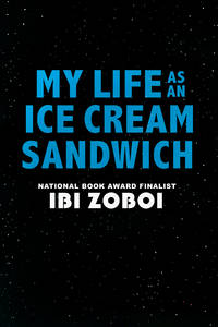 My Life as an Ice Cream Sandwich