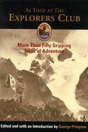 As Told at the Explorers Club by George (ed.) Plimpton - 1st - 2003 - from AardBooks (SKU: MAIN007784I)